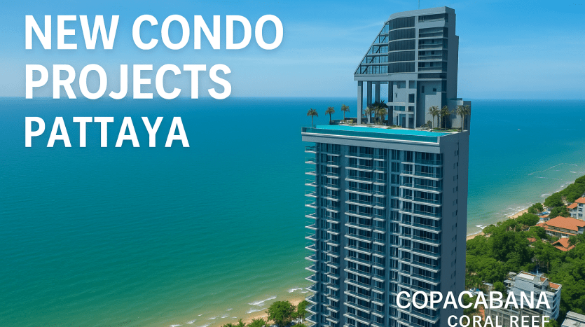 New Condo Projects Pattaya