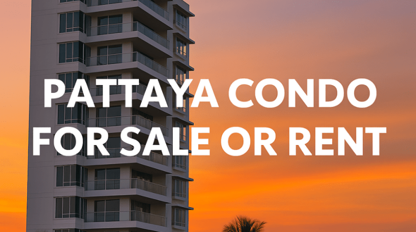 condo pattaya condo for sale or rent